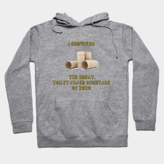 Toilet Paper Shortage Hoodie by Leek Radio